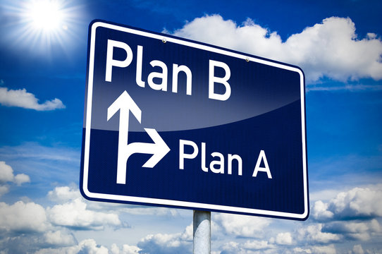 Orteingangsschild mit Plan A und Plan B