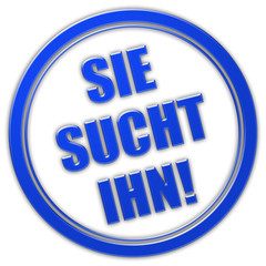 Stempel blau glas rund SIE SUCHT IHN!