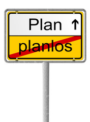 Ortsschild planlos