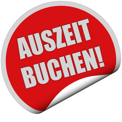 Sticker rot rund curl unten AUSZEIT BUCHEN!