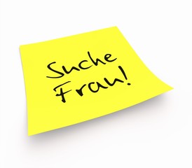 Notizzettel - Suche Frau!