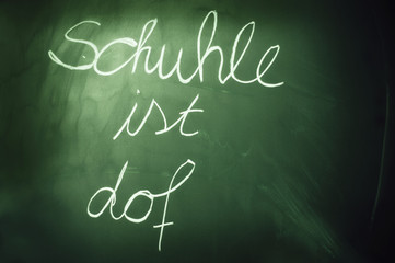 Schule ist doof