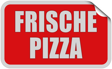 Sticker rot eckig curl oben FRISCHE PIZZA