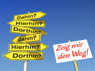 Zeig mir den Weg!