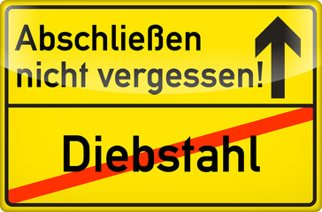 Hinweisschild Schutz vor Diebstahl 
