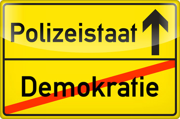 Obraz premium Demokratie > Polizeistaat