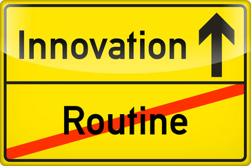 Innovation statt Routine