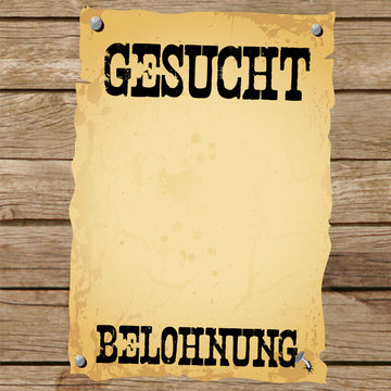 Plakat - GESUCHT BELOHNUNG