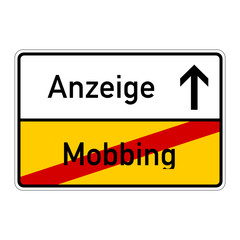 ortsschild mobbing anzeige I