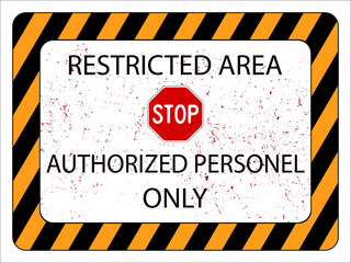 restricted area