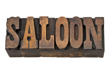 saloon word in letterpress wood type