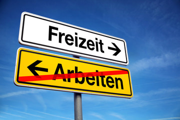 Obraz premium Freizeit statt Arbeiten