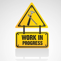 work in progress sign