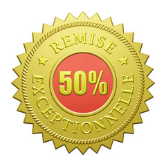 Remise Exceptionnelle de 50%