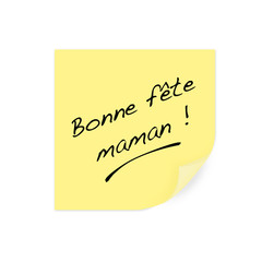 post it - fête des mères - Bonne fête maman