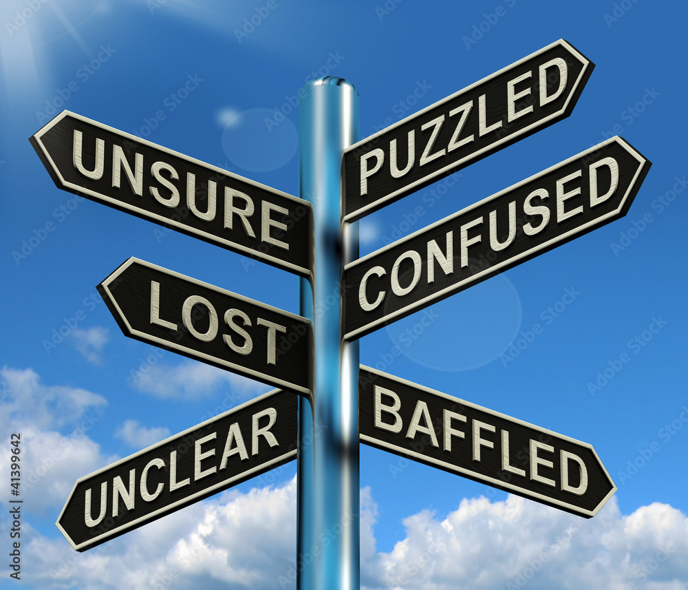 Wall mural puzzled confused lost signpost showing puzzling problem