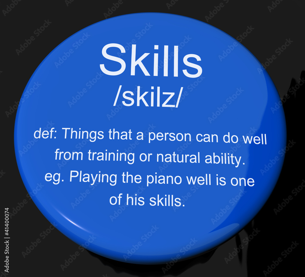 Poster skills definition button showing aptitude ability and competence