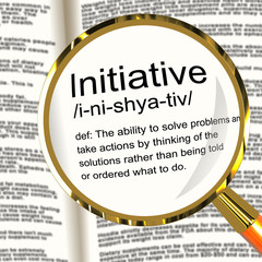 Initiative Definition Magnifier Showing Leadership Resourcefulne