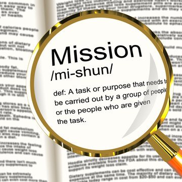 Mission Definition Magnifier Showing Task Goal Or Assignment To
