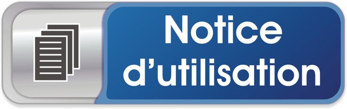 bouton notice d'utilisation