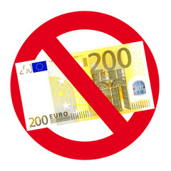 Schild: Keine Annahme von 200 Euro Scheinen