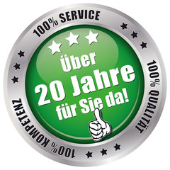 Über 20 Jahre für Sie da! - Button grün