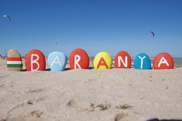 Obraz premium Baranya, region of Hungary on colourful stones