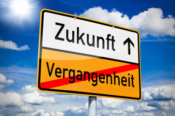 Ortseingangsschild mit Zukunft und Vergangenheit