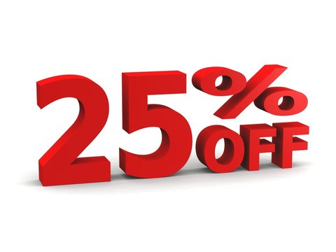 twenty-five percent off in red 3d letters