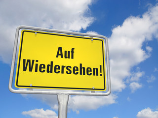 Schild Auf Wiedersehen!