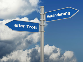 Obraz premium Veränderung:alter Trott