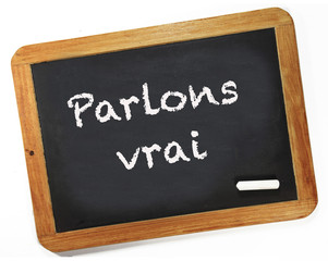 Obraz premium parlons vrai