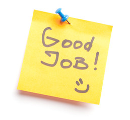 Sticky note with text Good job on it