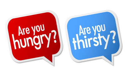 Are you hungry and thirsty labels