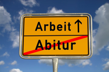 Deutsches Ortsschild Abitur Arbeit