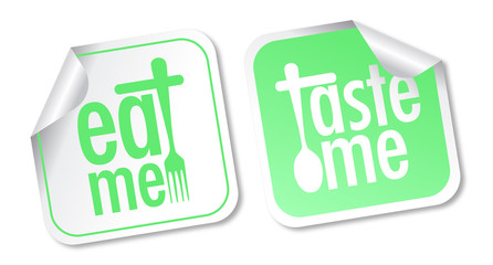 Taste me and Eat me stickers