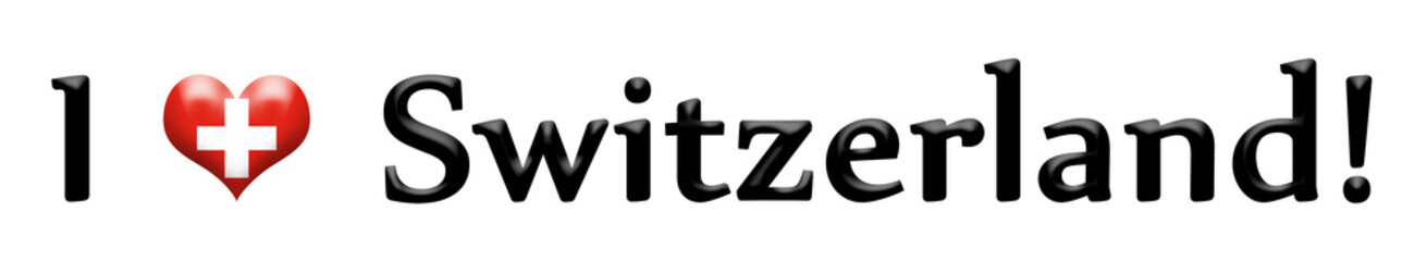 Caption I love Switzerland isolated on white