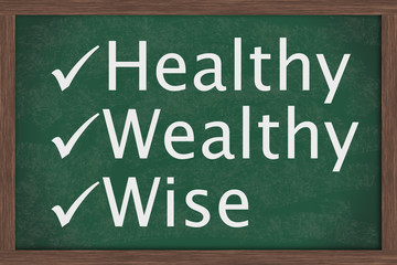 Being healthy, wealthy and wise