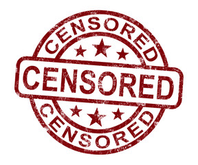 Censored Stamp Shows Prohibited And Censorship - obrazy, fototapety, plakaty