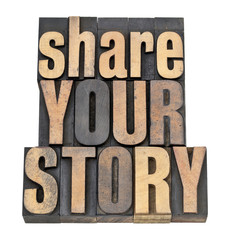 share your story in wood type