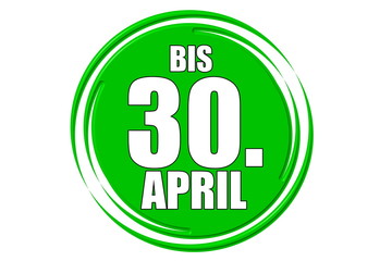 bis 30.April grün