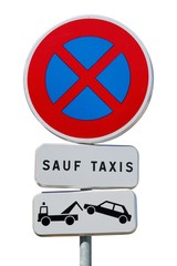 Arrêt interdit sauf taxis sous peine de mise en fourrière