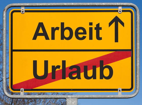 Urlaubsende/ Arbeitsbeginn