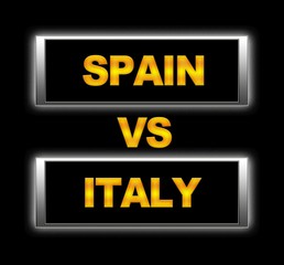 Spain vs Italy.