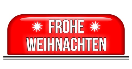 Frohe Weihnachten - Schild