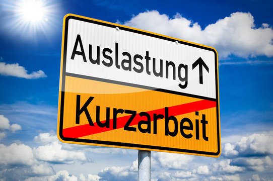 Ortseingangsschild mit Auslastung und Kurzarbeit