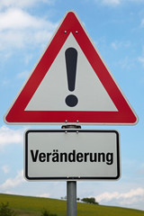 Achtung-Schild VERÄNDERUNG