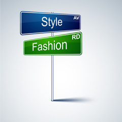 Style fashion direction road sign.
