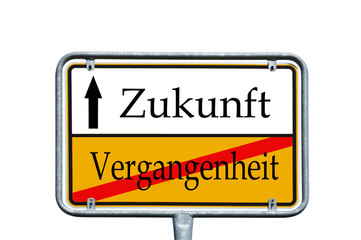 Schild - Vergangenheit / Zukunft