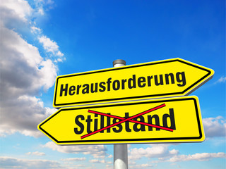 Wegweiser Herausforderung statt Stillstand